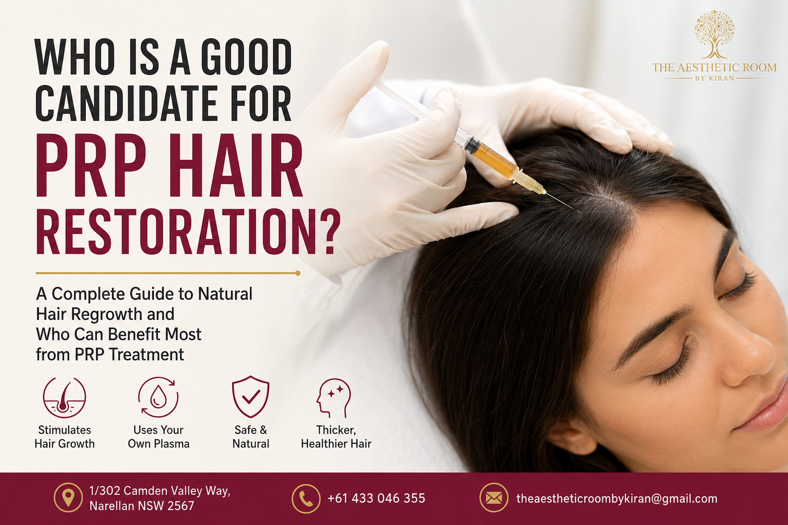 Who is a good candidate for PRP hair restoration receiving PRP scalp treatment at The Aesthetic Room by Kiran in Narellan NSW