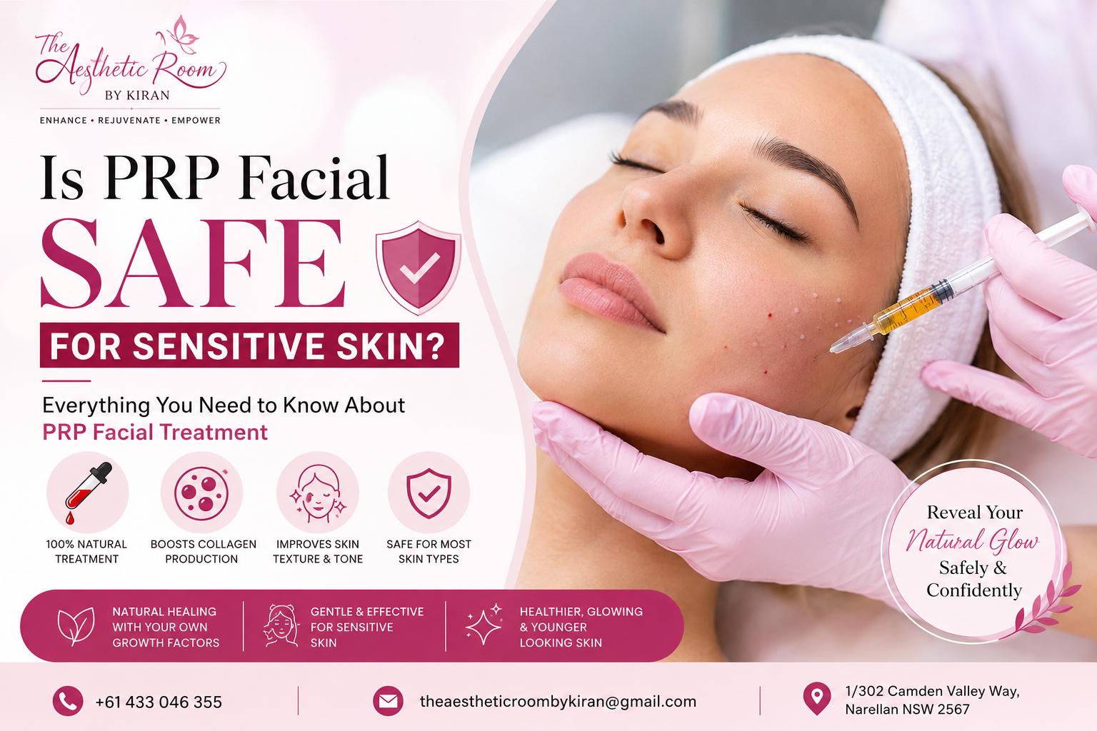 PRP facial treatment for sensitive skin at The Aesthetic Room by Kiran in Narellan NSW, helping improve collagen production, skin texture, and natural skin rejuvenation.